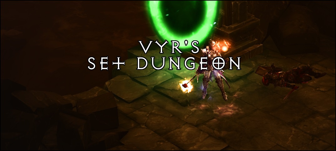 Season 15 2 6 1 Vyr S Set Dungeon Build Mastery Team Brg