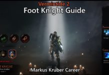 Vermintide 2: Foot Knight Career – Talents, Builds Guide