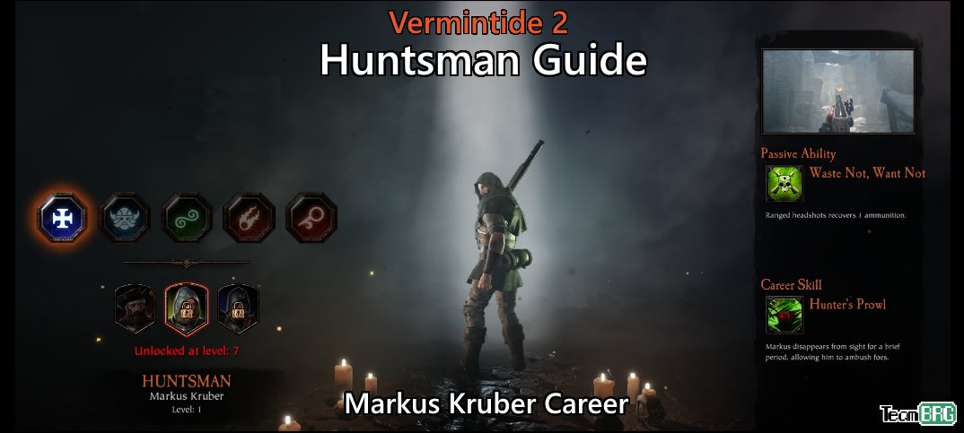 Vermintide 2 Huntsman Career Talents Builds Guide Team Brg