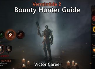 Vermintide 2: Bounty Hunter Career – Talents, Builds Guide