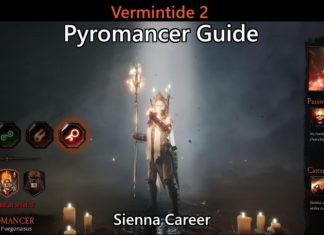 Vermintide 2: Pyromancer Career – Talents, Builds Guide