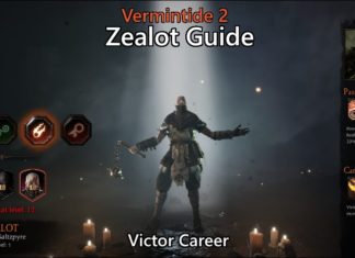 Vermintide 2: Zealot Career – Talents, Builds Guide